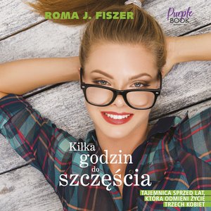 Kilka godzin do szczęścia – audiobook