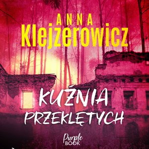 Kuźnia przeklętych – audiobook