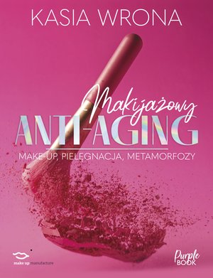Makijażowy ANTI-AGING – ebook