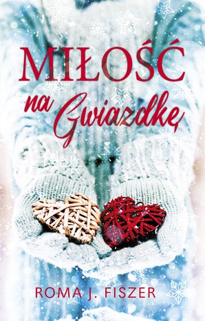 Miłość na gwiazdkę – ebook