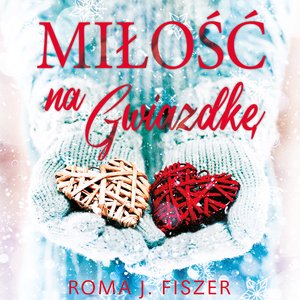Miłość na gwiazdkę – audiobook