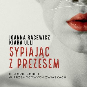 Sypiając z prezesem – audiobook