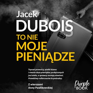 To nie moje pieniądze – audiobook