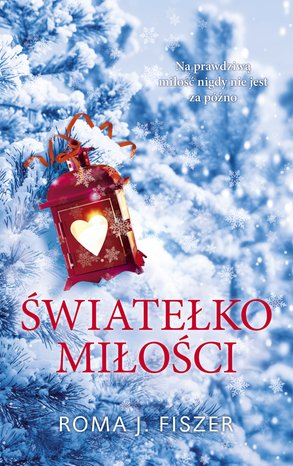 Światełko miłości – ebook