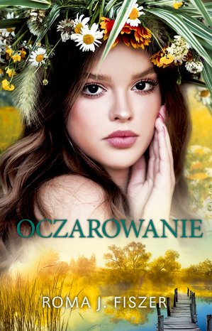 Oczarowanie – ebook