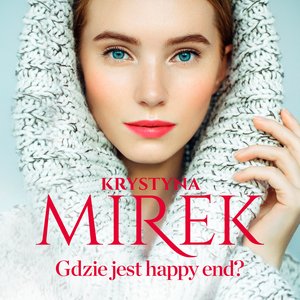 Gdzie jest happy end? – audiobook
