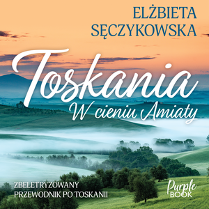 Toskania. W cieniu Amiaty – audiobook