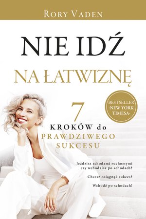 Nie idź na łatwiznę. – ebook