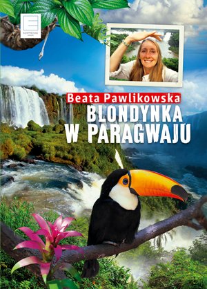 Blondynka w Paragwaju – ebook