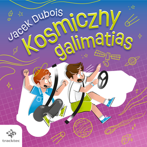 Kosmiczny galimatias – audiobook
