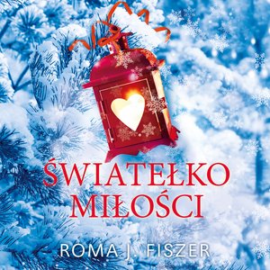 Światełko miłości – audiobook