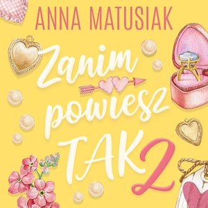 Zanim powiesz TAK 2 – audiobook