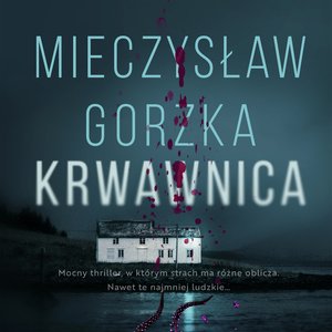 Krwawnica – audiobook