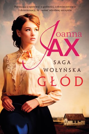 Saga wołyńska. Głód – ebook