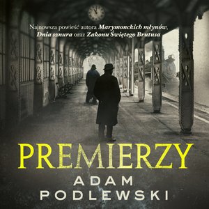 Premierzy – audiobook