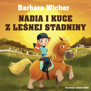 Nadia i kuce z leśnej stadniny – audiobook