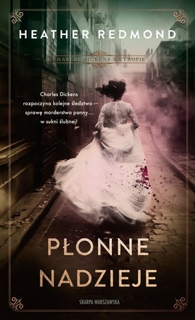 Charles Dickens na tropie. Płonne nadzieje – ebook