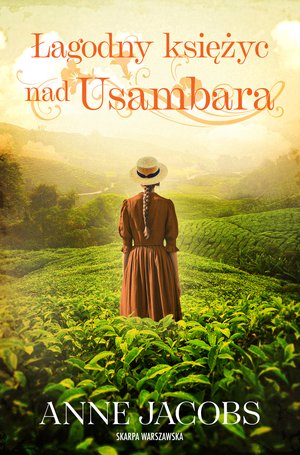 Łagodny księżyc nad Usambara – ebook