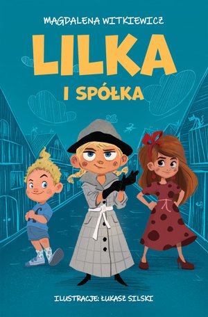 Lilka i spółka – ebook