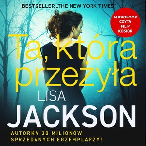 Ta, która przeżyła – audiobook