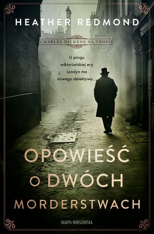 Charles Dickens na tropie. Opowieść o dwóch morderstwach – ebook