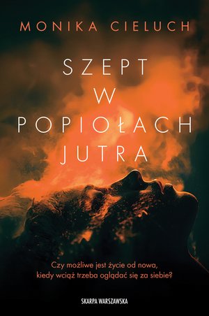 Szept w popiołach jutra &ndash; ebook