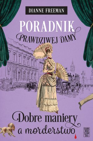 Poradnik prawdziwej damy. Dobre maniery a morderstwo – ebook