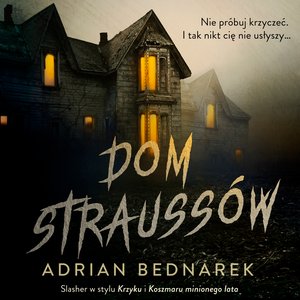 Dom Strauss&oacute;w &ndash; audiobook