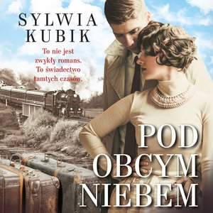 Pod obcym niebem – audiobook