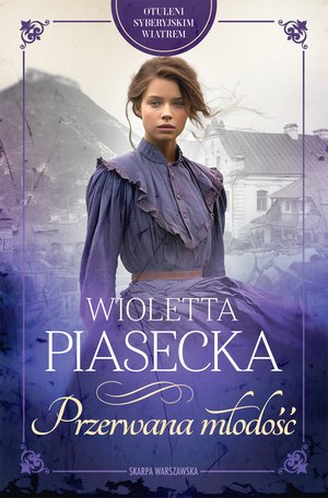 Otuleni syberyjskim wiatrem. Przerwana młodość – ebook