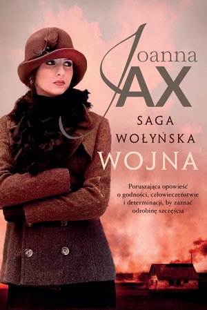 Saga wołyńska. Wojna – ebook