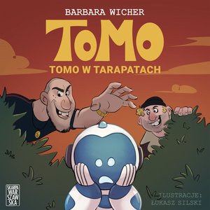 Tomo. Tomo w tarapatach – audiobook