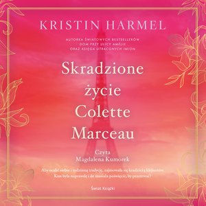 Obyczajowe: Skradzione życie Colette Marceau &ndash; audiobook
