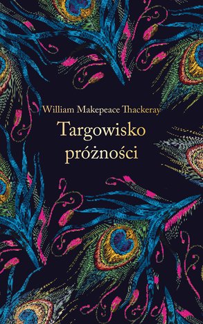 Targowisko próżności (ekskluzywna edycja) – ebook