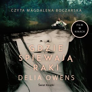 Gdzie śpiewają raki (wydanie filmowe) – audiobook
