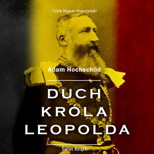 Duch króla Leopolda – audiobook