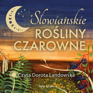 Słowiańskie rośliny czarowne – audiobook