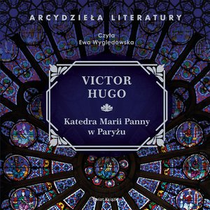 Katedra Marii Panny w Paryżu – audiobook