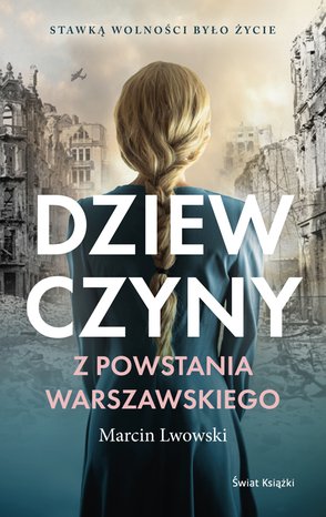 Dziewczyny z Powstania Warszawskiego – ebook
