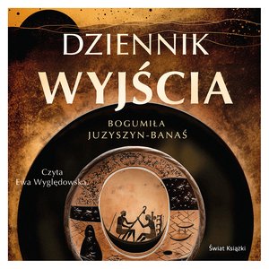 Dziennik wyjścia – audiobook