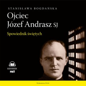 Ojciec Józef Andrasz SJ – audiobook