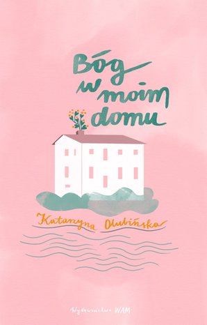 Bóg w moim domu – ebook