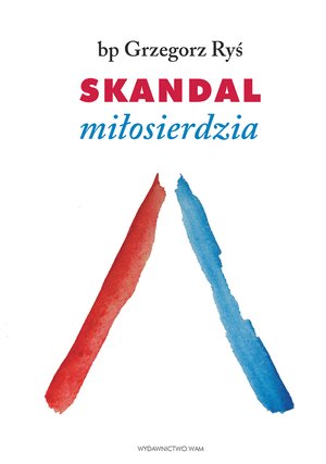 Skandal miłosierdzia – ebook