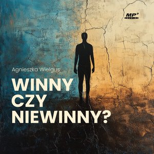 Winny czy niewinny? – audiobook