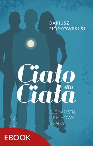 Ciało dla Ciała – ebook