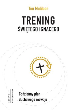 Trening świętego Ignacego – ebook
