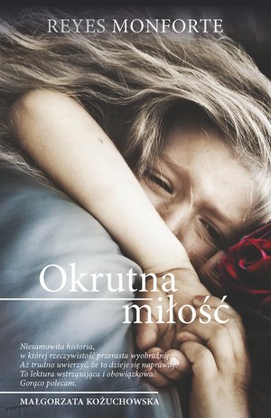 Okrutna miłość – ebook
