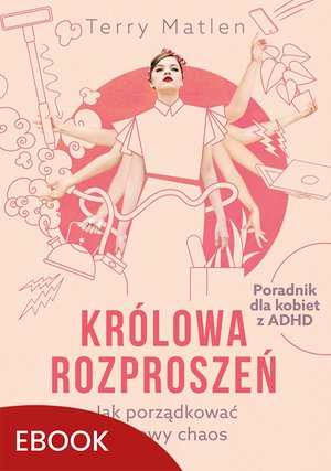 Królowa rozproszeń – ebook