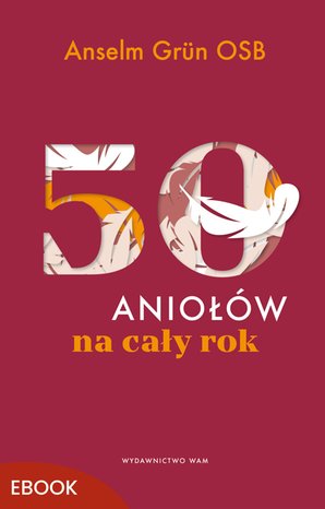 50 aniołów na cały rok – ebook