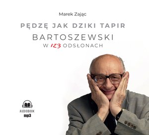 Pędzę jak dziki tapir – audiobook